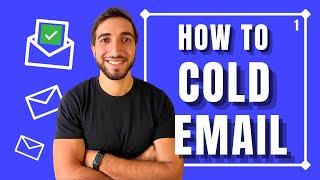 Cold Email Training - The Best Cold Email Template