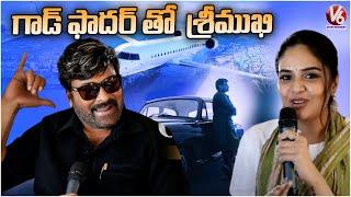 MegaStar Chiranjeevi Interview With Srimukhi | God Father Movie | V6 Entertainment