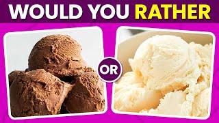 Would You Rather? Sweets Edition 