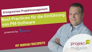 Websession: Erfolgreiches Projektmanagement: Best Practices für die Einführung von PM-Software