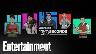 'Archer' Recapped In 30 Seconds | Entertainment Weekly