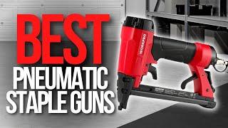  TOP 5 BEST Pneumatic Staple Guns| Black Friday and Cyber Monday Sale 2023!!