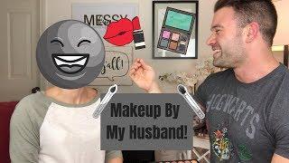 My Makeup Done By My Husband