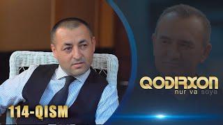 Qodirxon (nur va soya) | Қодирхон (нур ва соя) (114-QISM)