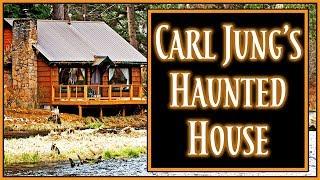 Carl Jung's Haunted House Story