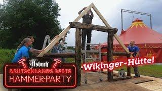 Heldenhaftes Massivholz 🪓 DIY-Grillhütte im Wikingerstil | Asbach Deutschlands beste Hammer-Party