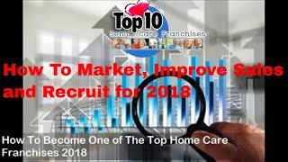  Home Health Care Franchises - Home Care Franchise