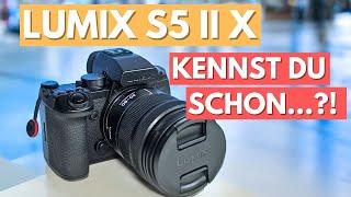 8 Features, die DU noch NICHT kennst | Panasonic Lumix S5 II (X)