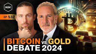 Bitcoin vs Gold DEBATE 2024: Peter Schiff vs Robert Breedlove (WiM532)