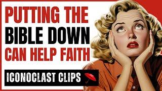 Putting Away Your Bible-Literalism Might Be The Best Thing For Your Faith | Colby Martin