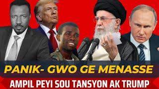 TRUMP DEKLARE GE SOU AMPIL PEYI - IRAN SOU TANSYON - CARICOM MENASSE -  LIDE AYITI SIPOTE'L - ABNER