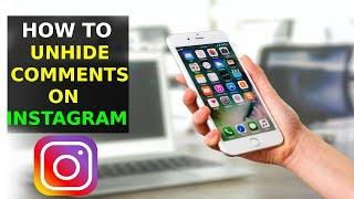 How To Unhide Comments On Instagram (2023)