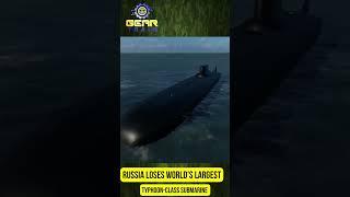 Russia Loses World's Largest Typhoon Class Submarine : Dmitriy Donskoy #shorts