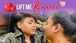 Lift Me Romance  | Yashal's Vlogs