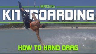 Kiteboarding | How to Hand Drag (No Kite Loop!)