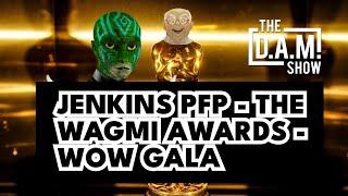 The WAGMIs Awards, 10KTF ApeCoin drop, Azurbala PFPs, WoW Gala + more | THE DAM SHOW 14