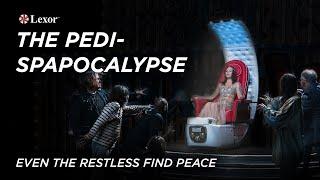 The Pedi-Spapocalypse - Even The Restless Find Peace | 𝗟𝗘𝗫𝗢𝗥 𝗜𝗡𝗖