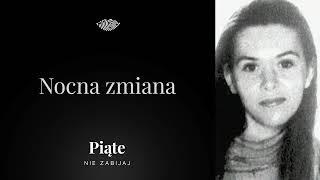 Nocna zmiana. Małgorzata Żarnowska - #5NZ 153