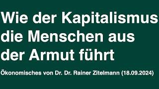 Wie der Kapitalismus die Menschen aus der Armut führt