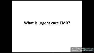 What is urgent care EMR