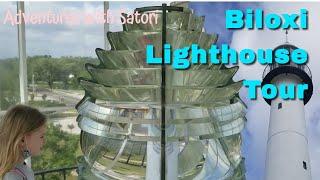 Biloxi Lighthouse Tour - Biloxi MS - Adventures With Satori