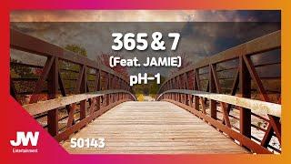 [JW노래방] 365＆7 / pH-1 (Feat. JAMIE) / JW Karaoke