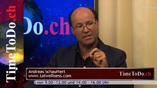 Gesund durch Wissen Teil 15 TimeToDo.ch 21.08.2015