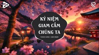 Kỷ Niệm Giam Cầm Chúng Ta (Mee Remix) | Thanh Hưng | Nếu Thời Gian Quay Lại Em Có Muốn Bên Cạnh Anh