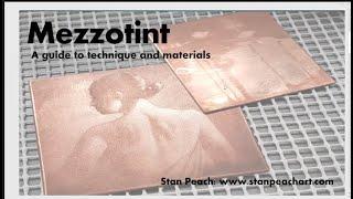 Stan Peach on Mezzotints