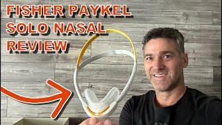 Fisher Paykel Solo Nasal CPAP Mask Fitting and Review