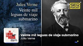 Un libro una hora 241 | Veinte mil leguas de viaje submarino | Julio Verne