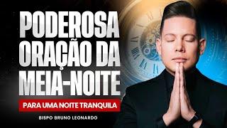 ORAÇÃO DA MEIA-NOITE 19 DE SETEMBRO