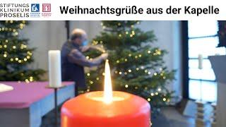 Weihnachtsgrüße aus der Kapelle | Seelsorge