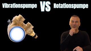 Vibrationspumpe VS Rotationspumpe ! Welche ist die KLÜGERE Entscheidung wir haben die LÖSUNG !