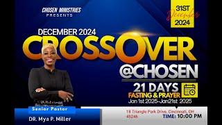 Chosen Ministries: When Hell Breaks Loose Heaven Shows Up!