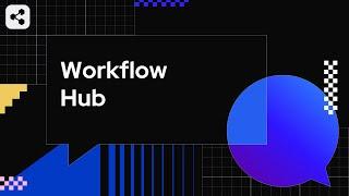 Workflow Hub