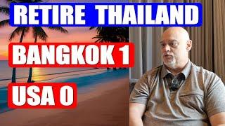 Retired in Thailand for One Year: The Good, the Bad & the Unexpected.