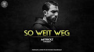 METRICKZ Type Beat - "So weit weg" | prod. Sytros