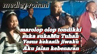 MEDLEY ROHANI di PARBULUAN ft. Eka Silaban