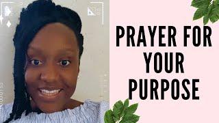 Prayer to discover your purpose | WHY DO I EXIST? *Listen to this if you are asking this question*