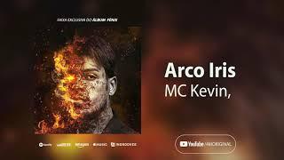 MC Kevin - Arco Iris (Álbum Fênix)