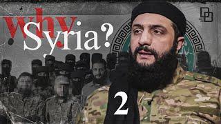 Why Syria: A Crucial Region in the Middle East | A Full-Scale War for a Nation