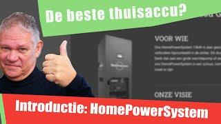 97 Introductie HomePowerSystem. De beste thuisbatterij op dit moment?