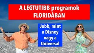 FLORIDA legjobb  TITKOS LÁTNIVALÓI, amit NE HAGYJ KI! Polgarnet