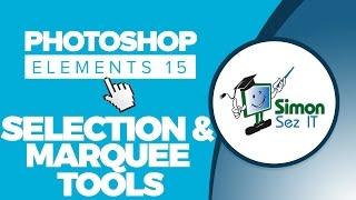 How to Use the Basic Selection and Marquees Tools in Photoshop Elements 15