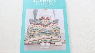 Sophie's Universe Crochet-along by Deidre Uys book flip through