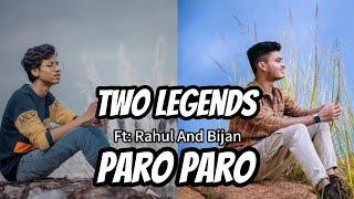 200 SPECIAL TWO LEGENDS FT: RAHUL AND BIJAN PARO PARO EDIT M.M Editz