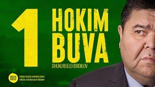 Hokim Buva | Ҳоким Бува  | 1-seriya