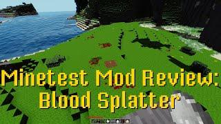 Minetest Mod Review: Blood Splatter