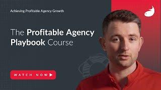 The Profitable Agency Playbook - Introduction